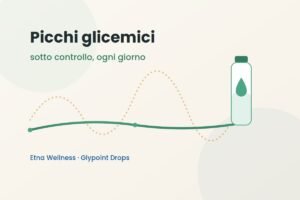 picchi glicemici sotto controllo grafico glicemia stabile Glypoint Drops Etna Wellness