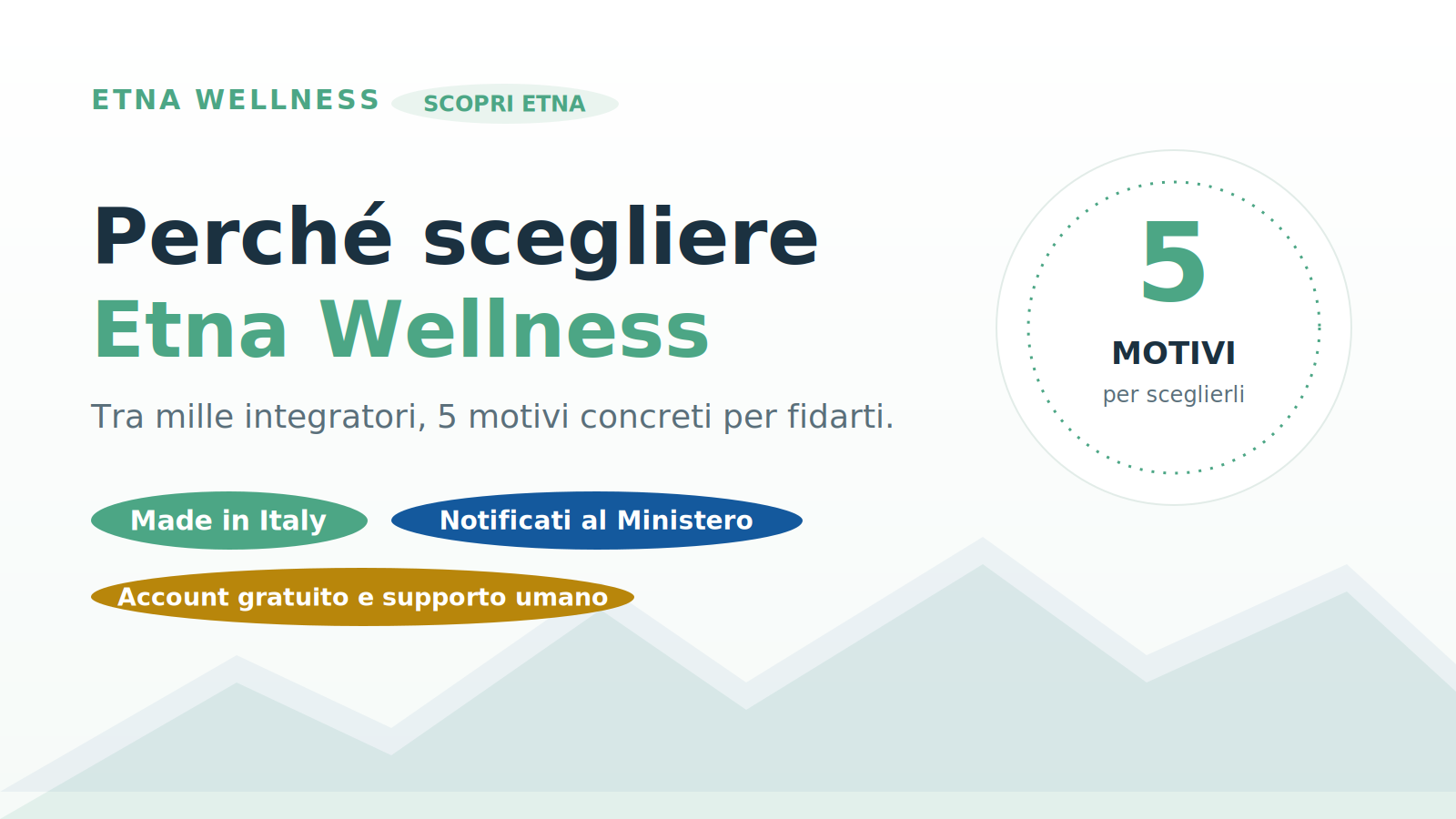 Perché scegliere Etna Wellness: guida con 5 motivi concreti