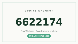 Codice sponsor Etna Wellness 6622174 per la registrazione gratuita